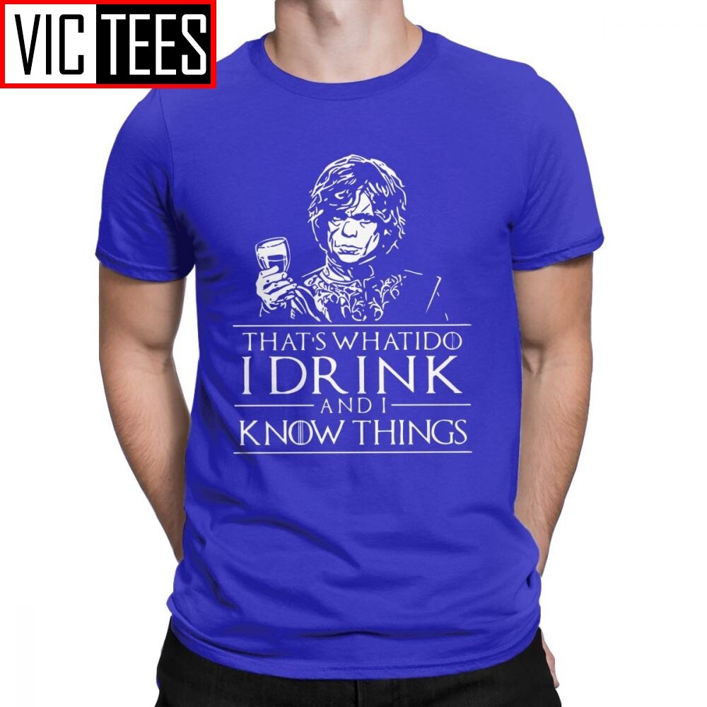 Tyrion Lannister quote t-shirt GOT (Colors Available)