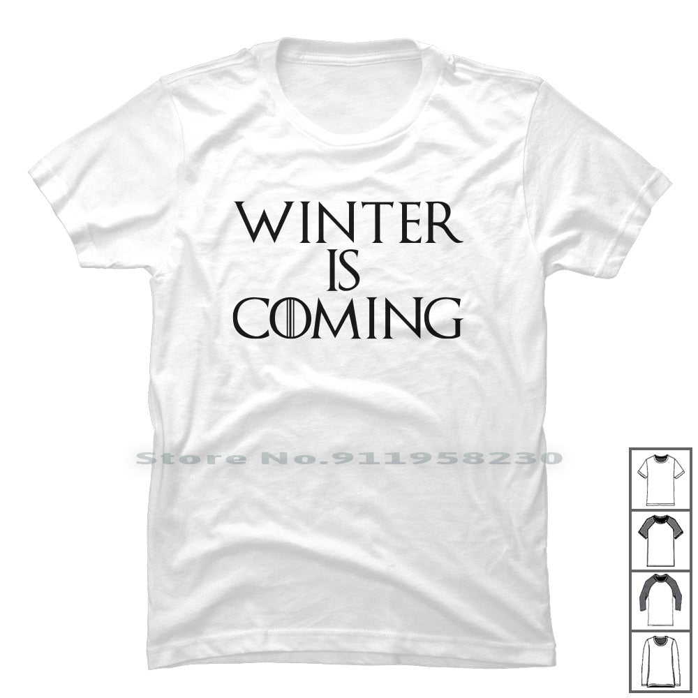 Winter Is coming t-shirt game of thrones (Colors available)